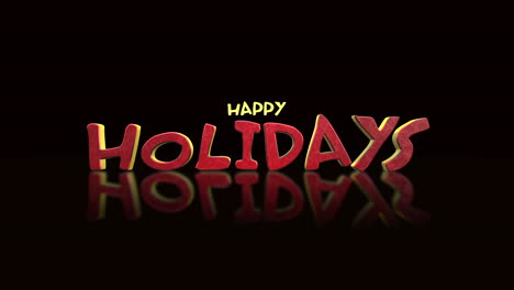 Bold-and-reflective-red-and-yellow-Happy-Holidays-text-on-black-surface