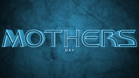 Neon-blue-Mothers-Day-shines-on-dark-textured-background