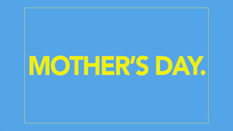 Celebrate-Mothers-Day-with-a-vibrant-blue-square-and-yellow-lettering