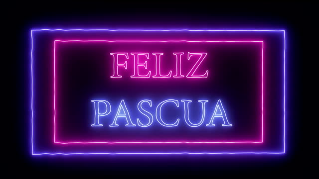 Animation-neon-sign-"Feliz-Pascua",-Happy-Easter-in-spanish