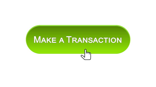 Make-a-transaction-web-interface-button-clicked-with-mouse,-different-colors