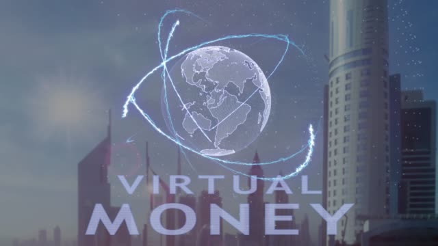 Virtual-money-text-with-3d-hologram-of-the-planet-Earth-against-the-backdrop-of-the-modern-metropolis
