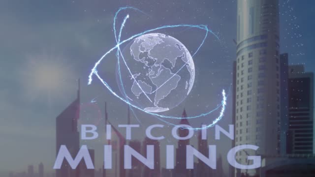 Texto-Bitcoin-Mining-con-holograma-3d-de-la-tierra-contra-el-telón-de-fondo-de-la-metrópolis-moderna