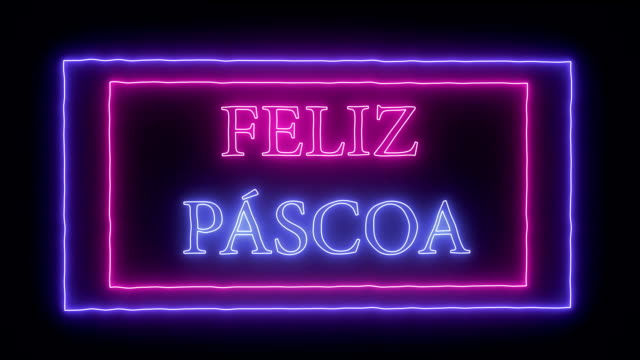 Animation-Neonschild-"Feliz-Pascoa",-Happy-Easter-auf-Portugiesisch