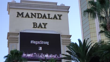 2017---sign-outside-Mandalay-Bay-Hotel-honors-victims-following-Americas-worst-mass-shooting-in-Las-Vegas