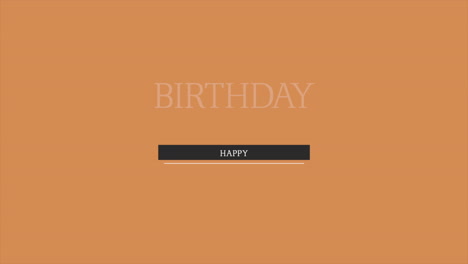 Animation-intro-text-Happy-Birthday-on-brown-fashion-and-minimalism-background